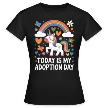 Aujourd’hui, c’est mon jour d’adoption Maman drôle d’adoption - T-shirt Femme - noir - Devant - AI Model Female 172 dark (172cm)