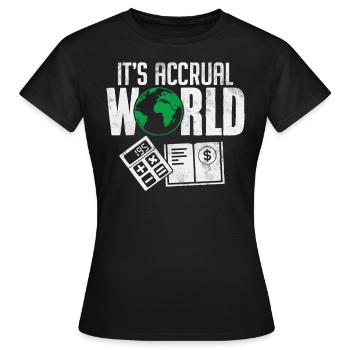 C’est la comptabilité d’exercice Comptabilité mondiale Comptabilité amusante - T-shirt Femme - noir - Devant - AI Model Female 172 dark (172cm)