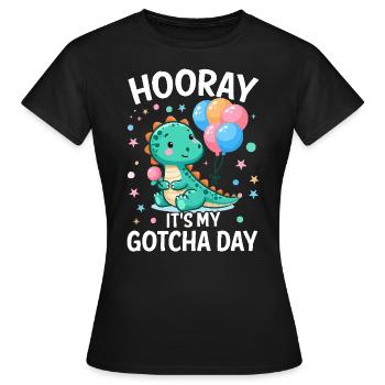 Hurra, es ist mein Gotcha Tagespflege Lustig - Frauen T-Shirt - Schwarz - Vorne - AI Model Female 172 dark (172cm)
