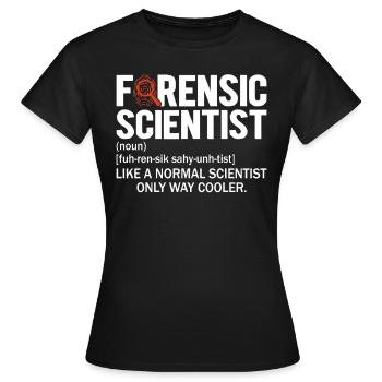 Forensiker Lustige Definition Tatort - Frauen T-Shirt - Schwarz - Vorne - AI Model Female 172 dark (172cm)