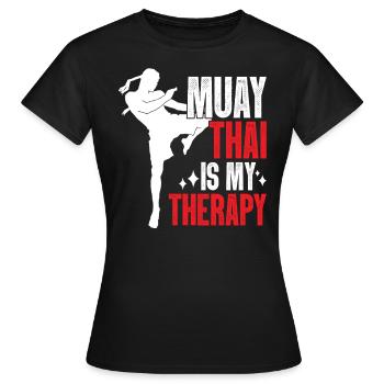 Muay Thai ist meine Therapiekunst der acht Glieder Muay - Frauen T-Shirt - Schwarz - Vorne - AI Model Female 172 dark (172cm)