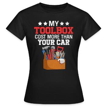 Mein Werkzeugkasten kostet mehr als Ihr Auto Funny Auto - Frauen T-Shirt - Schwarz - Vorne - AI Model Female 172 dark (172cm)