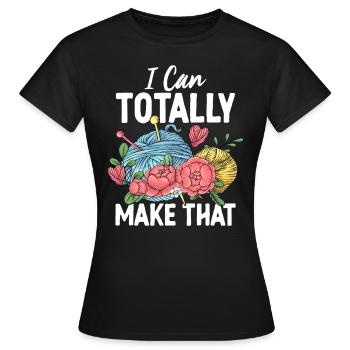 Je peux tout à fait faire ces drôles de tissus à coudre - T-shirt Femme - noir - Devant - AI Model Female 172 dark (172cm)