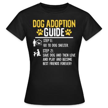 Adoption de chien Guide Patte Adopter Refuge Chien d’accueil - T-shirt Femme - noir - Devant - AI Model Female 172 dark (172cm)