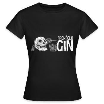 ArchäoloGIN Gin Liebhaberin Gin Geschenk Gin Wacho - Frauen T-Shirt - Schwarz - Vorne - AI Model Female 172 dark (172cm)