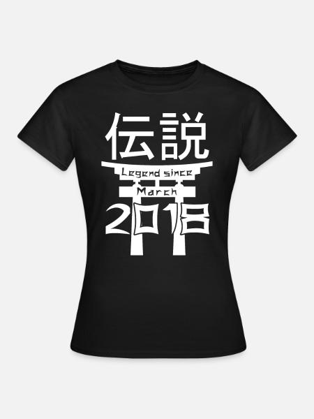 Legend since March 2018 Birthday Gift - Women's T-Shirt - black