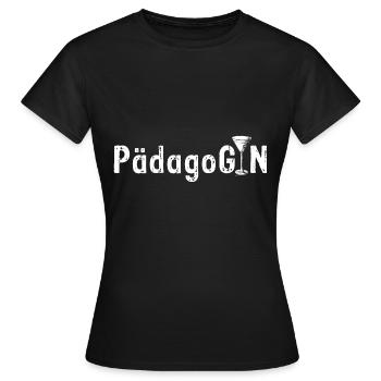 PädagoGIN - Geschenk für Gin Liebhaberin Verkostun - Frauen T-Shirt - Schwarz - Vorne - AI Model Female 172 dark (172cm)