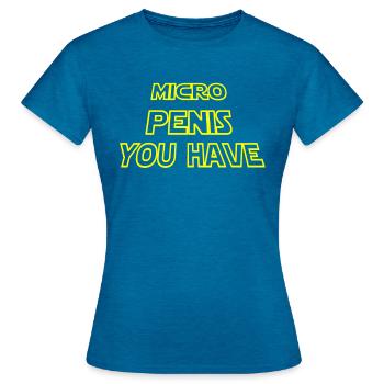 Micro Penis You Have | Galaxy Style - Frauen T-Shirt - Antikblaues Saphir meliert - Vorne - AI Model Female 172 dark (172cm)