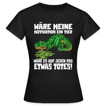 Motivation lustlos Witziges T-Rex Dino Outfit - Frauen T-Shirt - Schwarz - Vorne - AI Model Female 172 dark (172cm)
