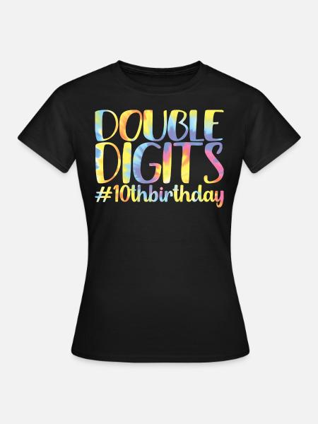 Cadeau de 10e anniversaire, 10 ans, pour garçons et filles - T-shirt Femme - noir