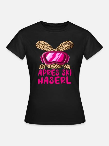 Apres Ski Haserl Hase Party Urlaub Ski Fahren - Frauen T-Shirt - Schwarz