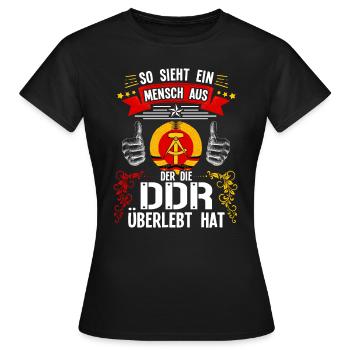 So sieht ein DDR überlebender aus - Frauen T-Shirt - Schwarz - Vorne - AI Model Female 172 dark (172cm)