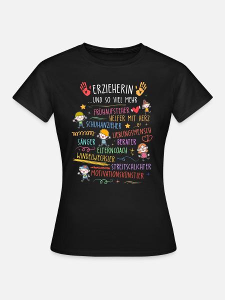 Erzieherin - Frauen T-Shirt - Schwarz