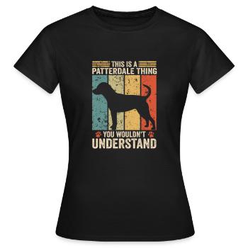 This is a Patterdale thing - Women's T-Shirt - black - Front - AI Model Female 172 dark (172cm)