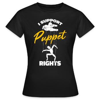 I support puppet rights - Frauen T-Shirt - Schwarz - Vorne - AI Model Female 172 dark (172cm)