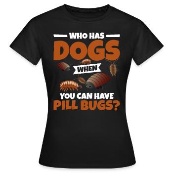 Rollie Pollie Mom Entomologist Insect Owner Rolly - Frauen T-Shirt - Schwarz - Vorne - AI Model Female 172 dark (172cm)
