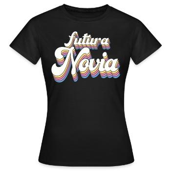 Futura Novia Girlfriend Engagement Wedding Gift - Women's T-Shirt - black - Front - AI Model Female 172 dark (172cm)