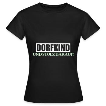 DORFKIND Und stolz darauf! - Frauen T-Shirt - Schwarz - Vorne - AI Model Female 172 dark (172cm)