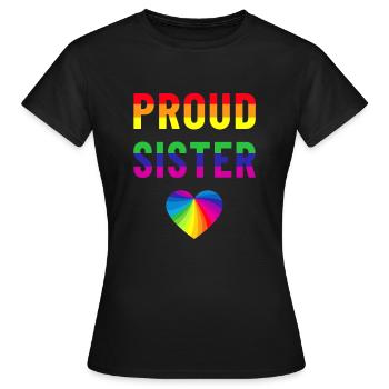 Proud Sister lgbtq pride month 2023 pride Rainbow - Frauen T-Shirt - Schwarz - Vorne - AI Model Female 172 dark (172cm)