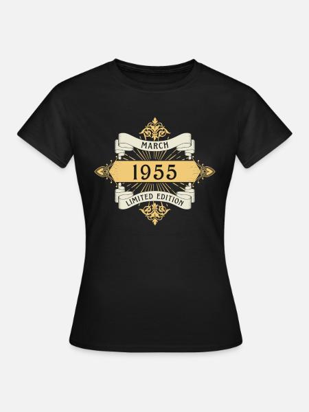 März 1955 Geburtstag Limited Edition - Frauen T-Shirt - Schwarz