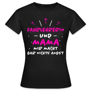 Fahrlehrerin Fahrschule Witz Fahrlehrerin Geschenk - Frauen T-Shirt - Schwarz - Vorne - AI Model Female 172 dark (172cm)