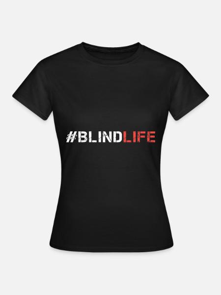 Blind - Frauen T-Shirt - Schwarz