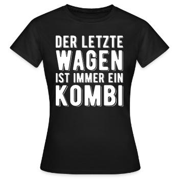 Der letzte Wagen ist ein Kombi schwarzer Humor - Frauen T-Shirt - Schwarz - Vorne - AI Model Female 172 dark (172cm)