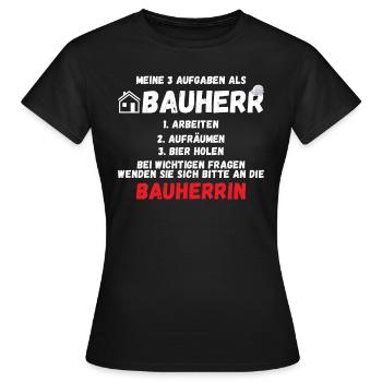 Meine Aufgaben als Bauherr - Frauen T-Shirt - Schwarz - Vorne - AI Model Female 172 dark (172cm)