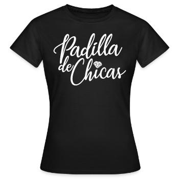 Padilla de Chicas Bride's Gang Bridesmaid Wedding - Women's T-Shirt - black - Front - AI Model Female 172 dark (172cm)
