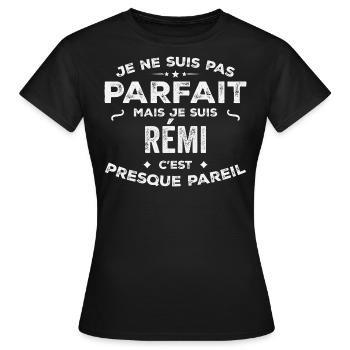 Rémi Un Prénom, Une Histoire, Une Personnalité - T-shirt Femme - noir - Devant - AI Model Female 172 dark (172cm)