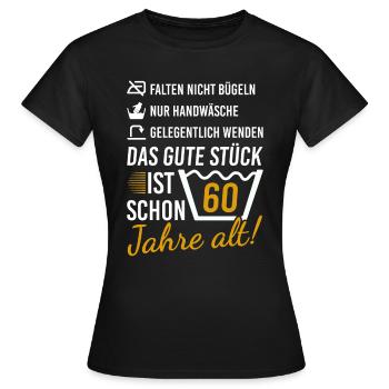 60 Geburtstag Geschenk 60. Geburtstagsgeschenk - Frauen T-Shirt - Schwarz - Vorne - AI Model Female 172 dark (172cm)