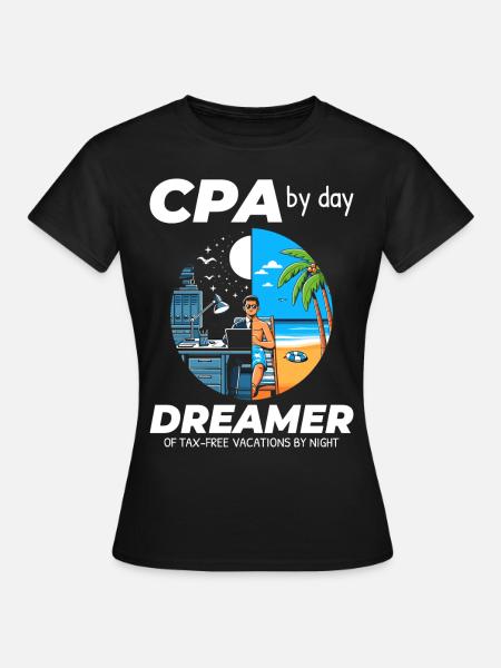 CPA Daydreams: Balancing Work and Bliss in Split - Women's T-Shirt - black