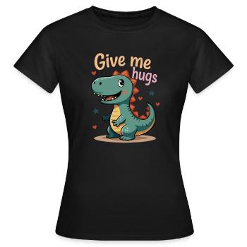 Dino Donne-moi un câlin - Dinosaure mignon - T-shirt Femme - noir - Devant - AI Model Female 172 dark (172cm)
