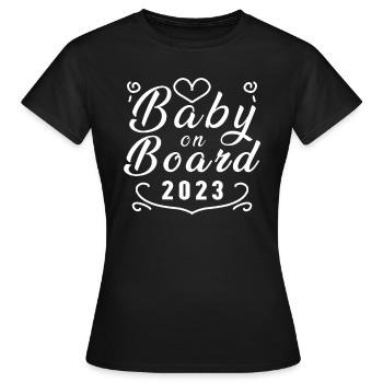 Baby on Board schwanger Schwangerschaft 2023 - Frauen T-Shirt - Schwarz - Vorne - AI Model Female 172 dark (172cm)