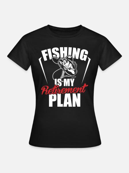 Pensioen vissen - Vrouwen T-shirt - zwart