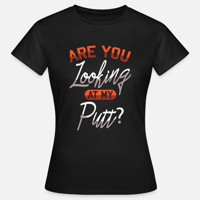 Golf funny - Women's T-Shirt - black