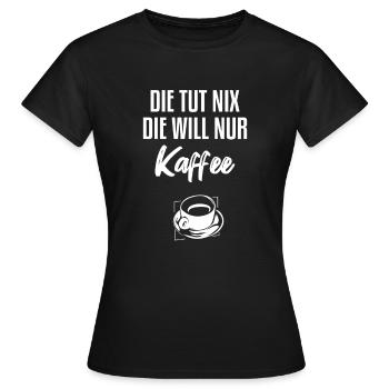 Kaffee Koffein Morgen - Frauen T-Shirt - Schwarz - Vorne - AI Model Female 172 dark (172cm)