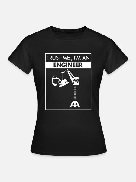 Ingenieur - Frauen T-Shirt - Schwarz