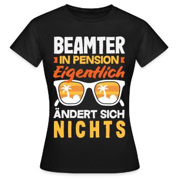 Beamter In Pension Ruhestand - Frauen T-Shirt - Schwarz - Vorne - AI Model Female 172 dark (172cm)