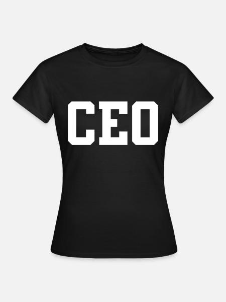 CEO - Frauen T-Shirt - Schwarz
