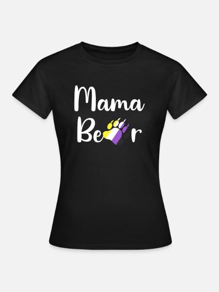 Non-Binary Mama Bear LGBTQ Mom Non-Binary Enby - Frauen T-Shirt - Schwarz