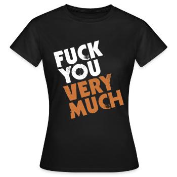 Je te baise beaucoup - T-shirt Femme - noir - Devant - AI Model Female 172 dark (172cm)
