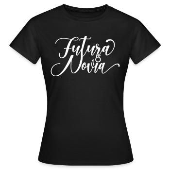 Futura Novia Girlfriend Engagement Wedding Gift - Women's T-Shirt - black - Front - AI Model Female 172 dark (172cm)