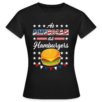 As American As Hamburgers 4th of July USA - Frauen T-Shirt - Schwarz - Vorne - AI Model Female 172 dark (172cm)