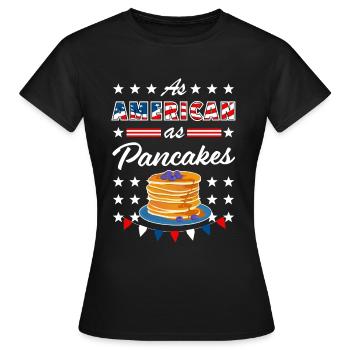 As American As Pancakes 4th of July USA - Frauen T-Shirt - Schwarz - Vorne - AI Model Female 172 dark (172cm)