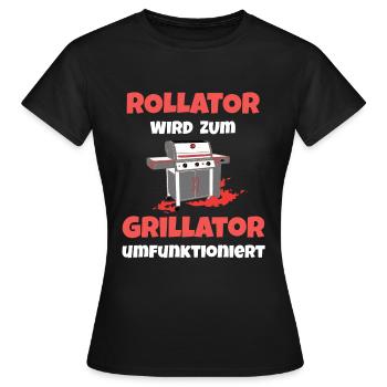 Rollator wird zu Grillator für Grill Fans in Rente - Frauen T-Shirt - Schwarz - Vorne - AI Model Female 172 dark (172cm)