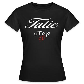 Tatie Au Top Idée Cadeau - T-shirt Femme - noir - Devant - AI Model Female 172 dark (172cm)