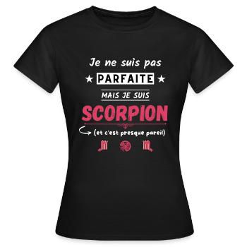 Je ne suis pas parfaite mais je suis Scorpion - T-shirt Femme - noir - Devant - AI Model Female 172 dark (172cm)