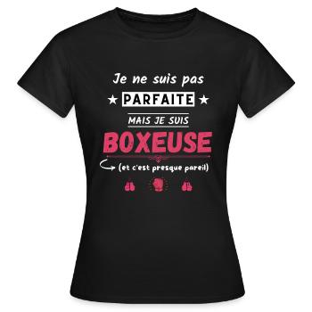 Je ne suis pas parfaite mais je suis boxeuse - T-shirt Femme - noir - Devant - AI Model Female 172 dark (172cm)