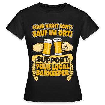 Sauf im Ort! - Frauen T-Shirt - Schwarz - Vorne - AI Model Female 172 dark (172cm)